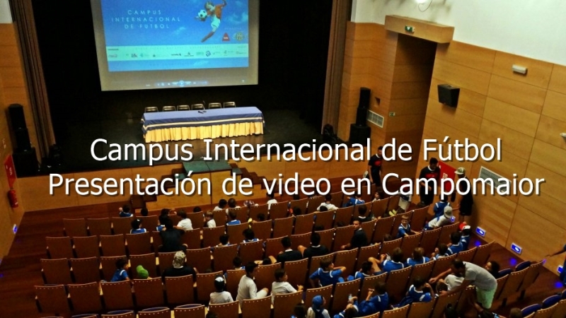 Presentación Vídeo Campus Internacional de Fútbol en Campo Maior, Portugal